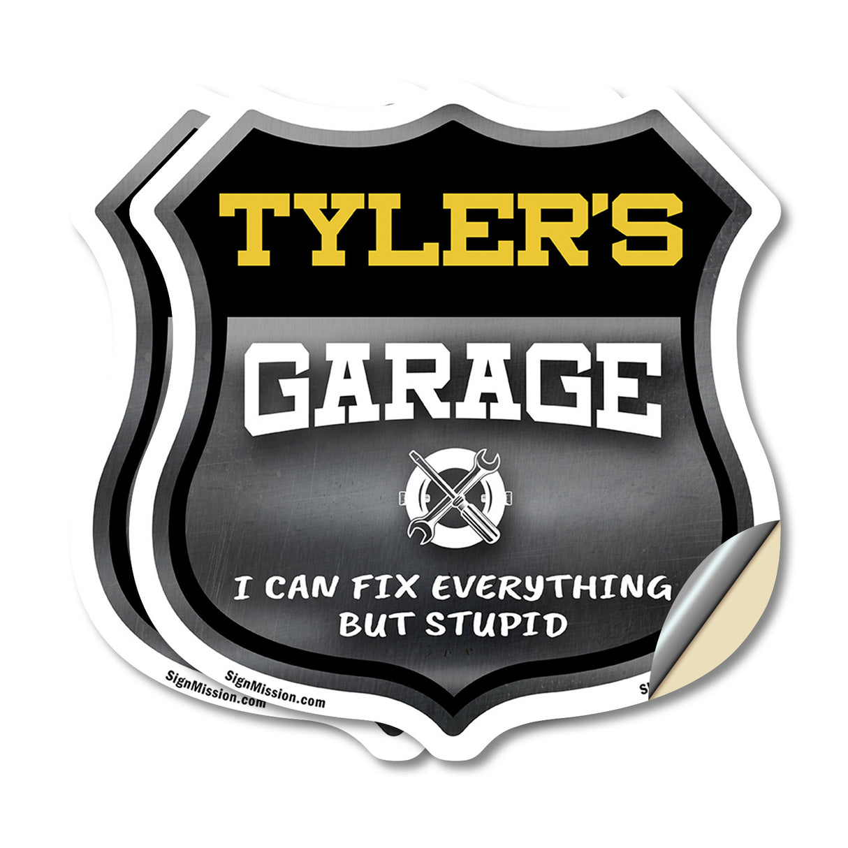 Tyler's Garage I Can Fix Everything But Stupid