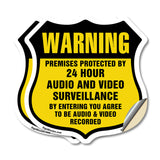Warning Premises Protected By 24 Hour Audio And Video Surveillance By Entering You Agree To Be Audio & Video Recorded