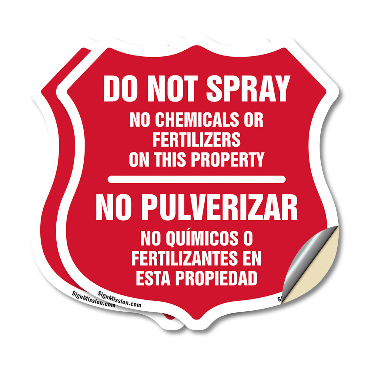 Bilingual No Spray Do Not Spray No Chemicals Or Fertilizers On This Property No Pulverizar (English / Spanish)