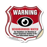 Neighborhood Crime Watch Warning Our Neighbors Are Watching To Report Suspicious Activity To Our Law Enforcement Agency