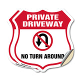 Private Driveway Shield Sign No Turn Around