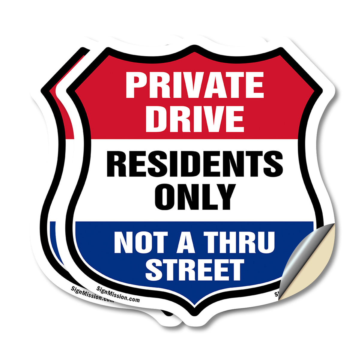 Private Driveway Shield Sign Private Drive Residents Only Not A Thru Street