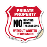 Private Property Shield Sign No Hunting Hiking Trespassing Without Written Permission