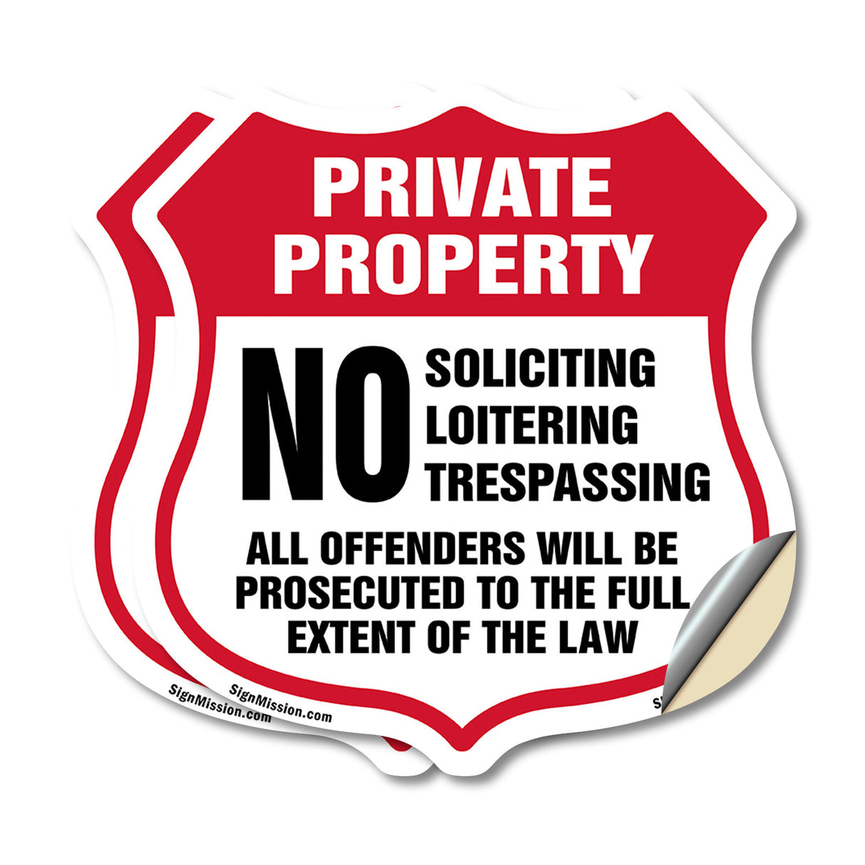 Private Property No Soliciting Loitering Trespassing All Offenders Will Be Prosecuted To The Full Extent Of The Law