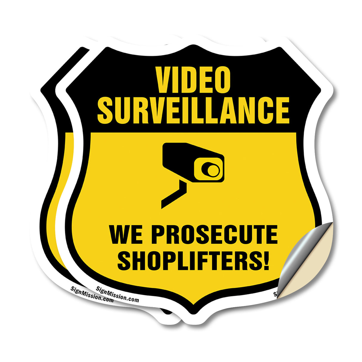 Video Surveillance Shield Sign We Prosecute Shoplifters!
