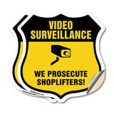 Video Surveillance Shield Sign We Prosecute Shoplifters!