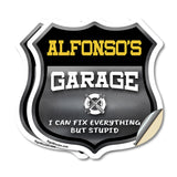 Alfonso's Garage I Can Fix Everything But Stupid