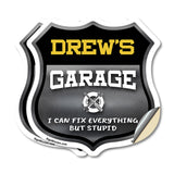 Drew's Garage I Can Fix Everything But Stupid