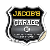 Jacob's Garage I Can Fix Everything But Stupid
