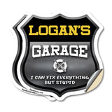 Logan's Garage I Can Fix Everything But Stupid