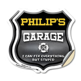 Philip's Garage I Can Fix Everything But Stupid