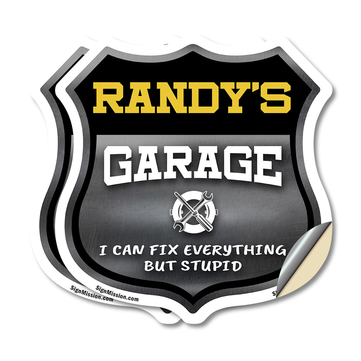 Randy's Garage I Can Fix Everything But Stupid