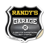 Randy's Garage I Can Fix Everything But Stupid