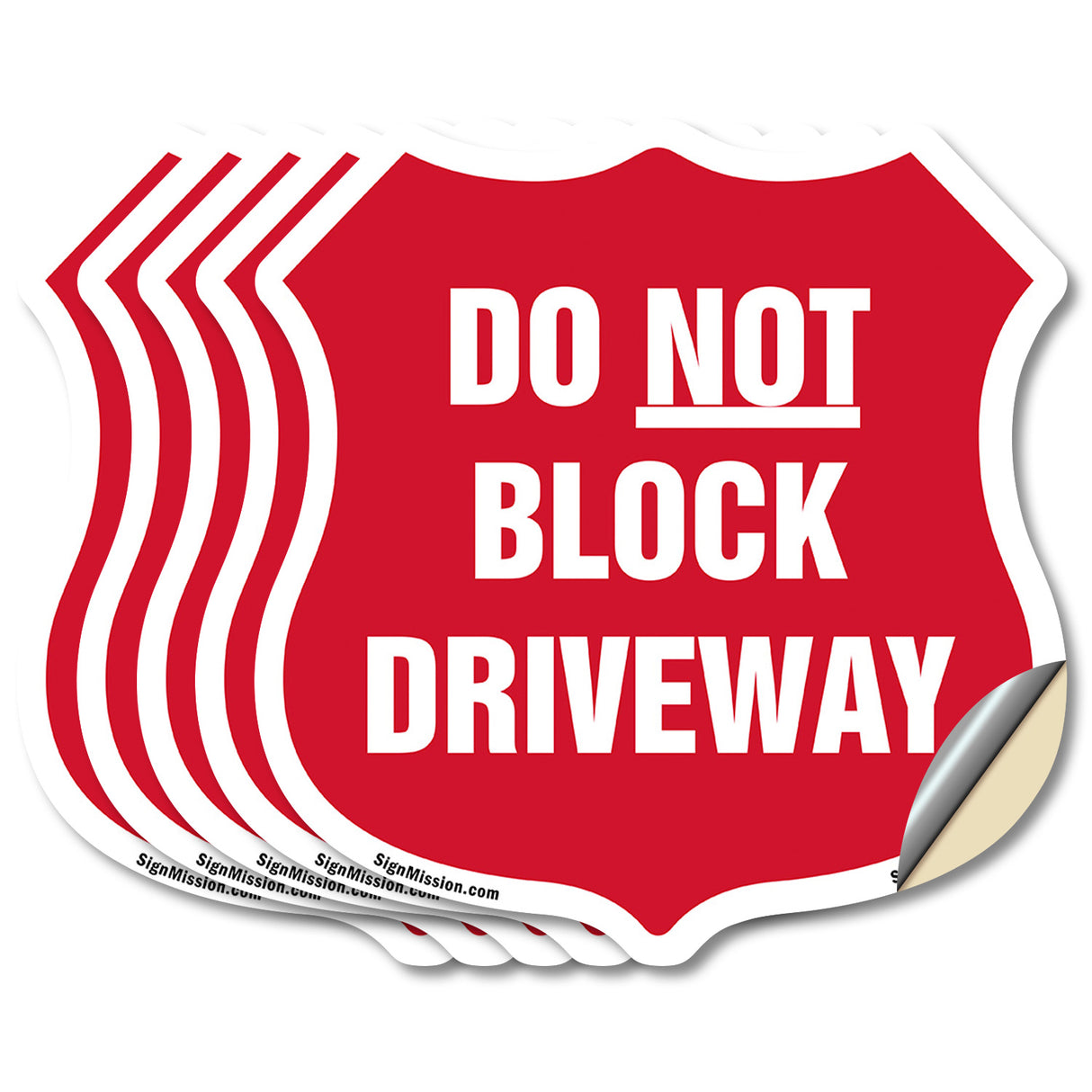 Driveway Shield Sign Do Not Block Driveway