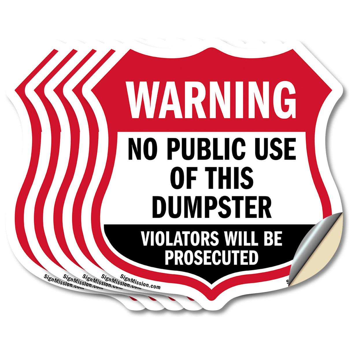 Dumpster Shield Sign Warning No Public Use Of This Dumpster Violators Will Be Prosecuted