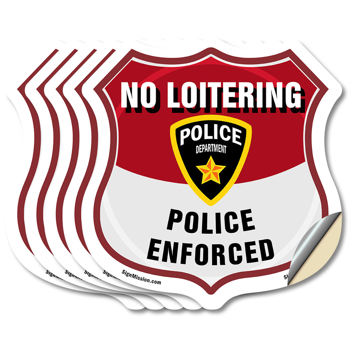 No Loitering Shield Sign Police Enforced. Police Department