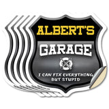 Albert's Garage I Can Fix Everything But Stupid