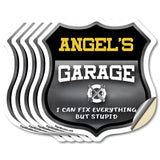 Angel's Garage I Can Fix Everything But Stupid