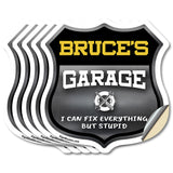 Bruce's Garage I Can Fix Everything But Stupid