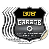 Gus's Garage I Can Fix Everything But Stupid