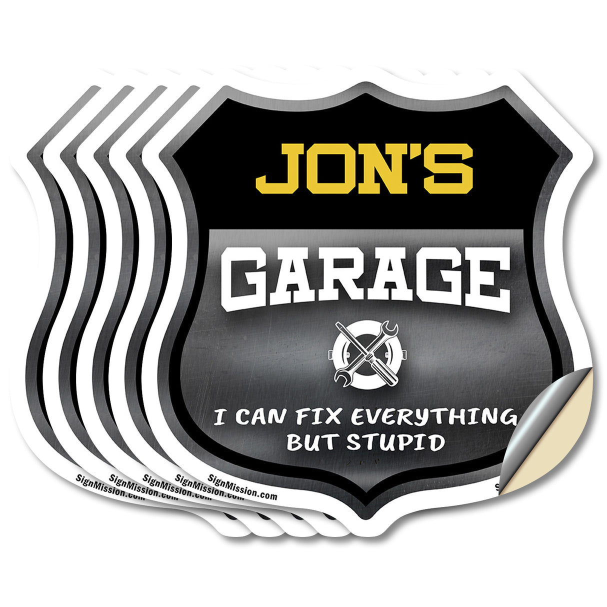 Jon's Garage I Can Fix Everything But Stupid
