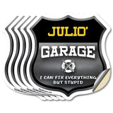 Julio's Garage I Can Fix Everything But Stupid