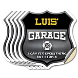 Luis's Garage I Can Fix Everything But Stupid
