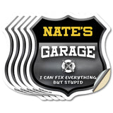 Nate's Garage I Can Fix Everything But Stupid