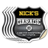 Nick's Garage I Can Fix Everything But Stupid