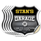 Stan's Garage I Can Fix Everything But Stupid