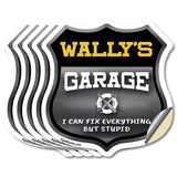 Wally's Garage I Can Fix Everything But Stupid