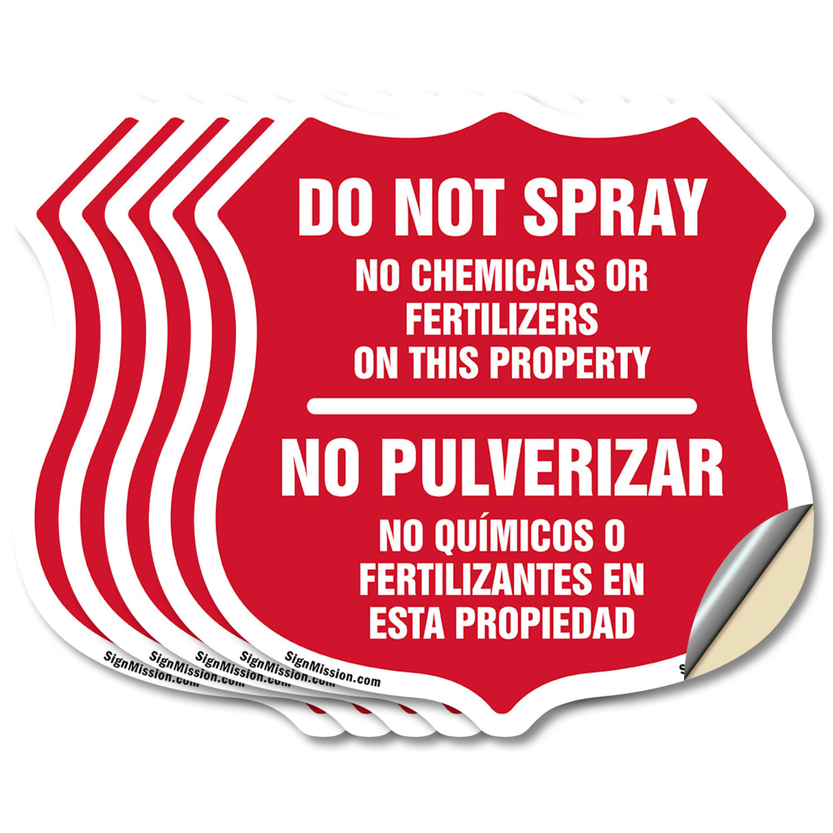 Bilingual No Spray Do Not Spray No Chemicals Or Fertilizers On This Property No Pulverizar (English / Spanish)