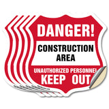Construction Area Shield Sign Danger! Unauthorized Personnel Keep Out Learn