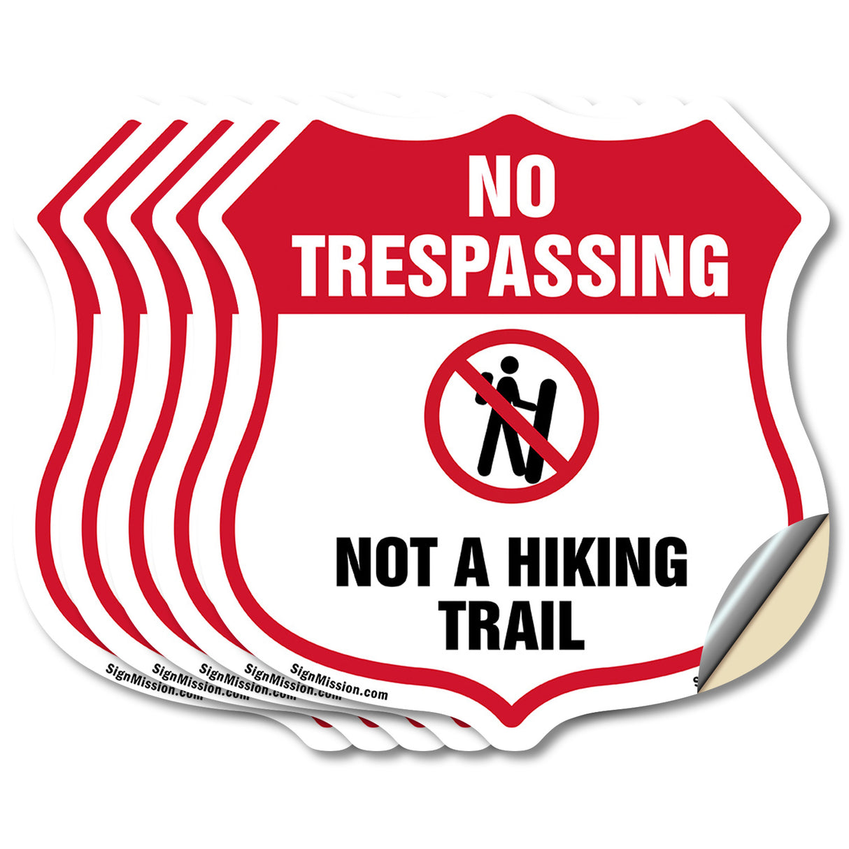 No Trespassing Shield Sign Not A Hiking Trail
