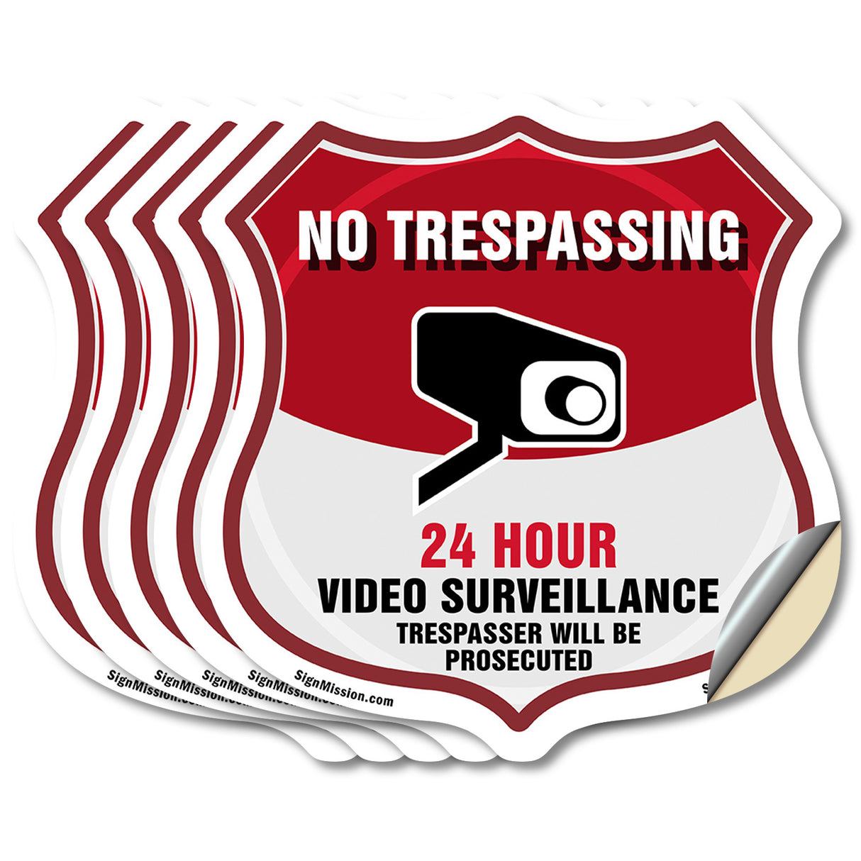 No Trespassing Shield Sign 24 Hour Video Surveillance Trespassers Will Be Prosecuted