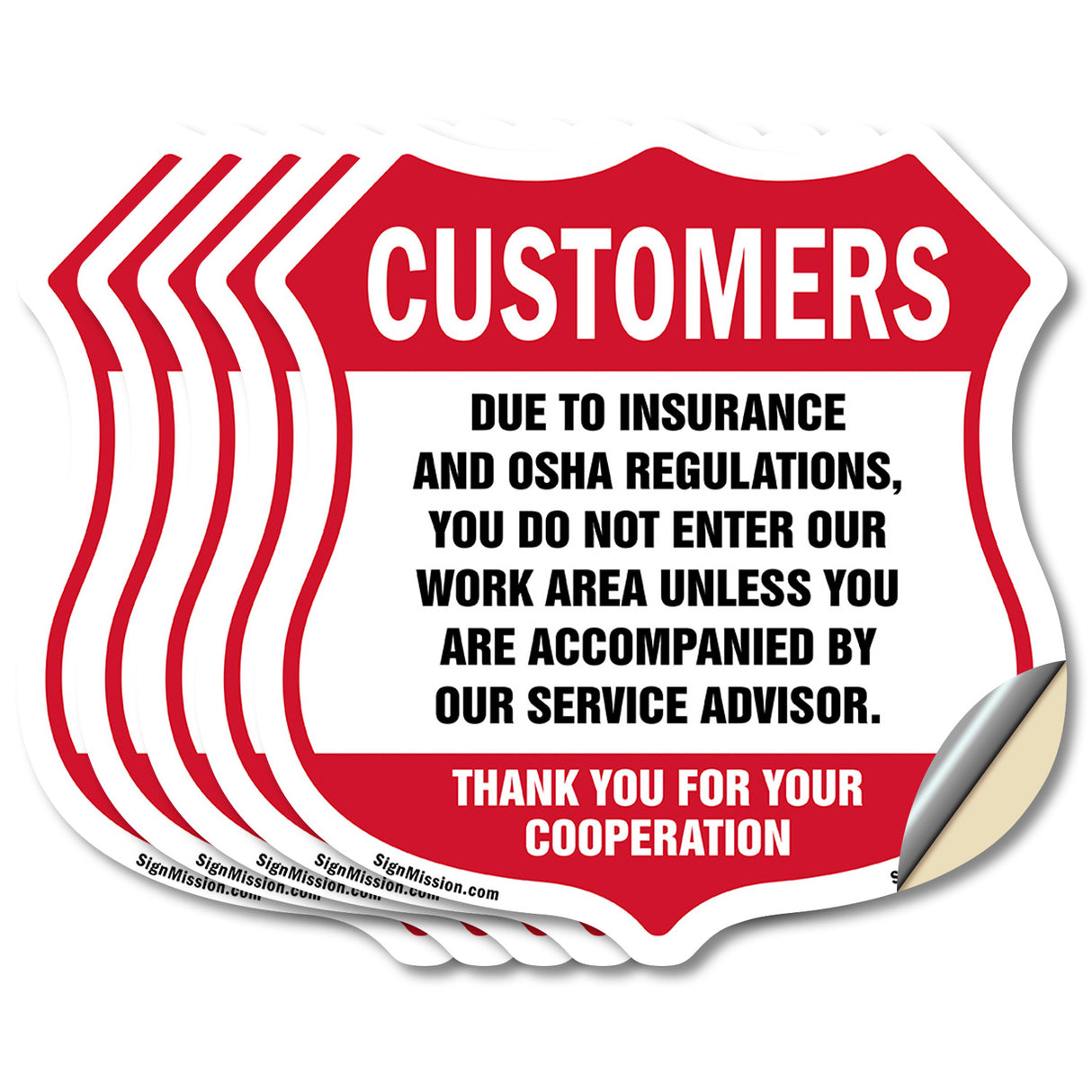 Restricted Area Customers Due To Insurance & Osha Regulations Do Not Enter Our Work Area Unless Accompanied By Service Advisior
