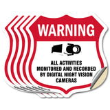 Video Surveillance Warning All Activities Monitored And Recorded By Digital Night Vision Cameras