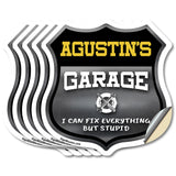 Agustin's Garage I Can Fix Everything But Stupid