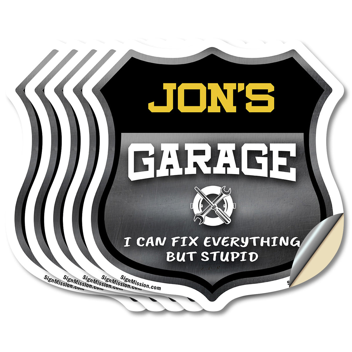 Jon's Garage I Can Fix Everything But Stupid
