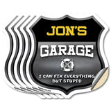 Jon's Garage I Can Fix Everything But Stupid