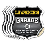 Lawrence's Garage I Can Fix Everything But Stupid