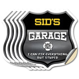 Sid's Garage I Can Fix Everything But Stupid