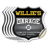 Willie's Garage I Can Fix Everything But Stupid