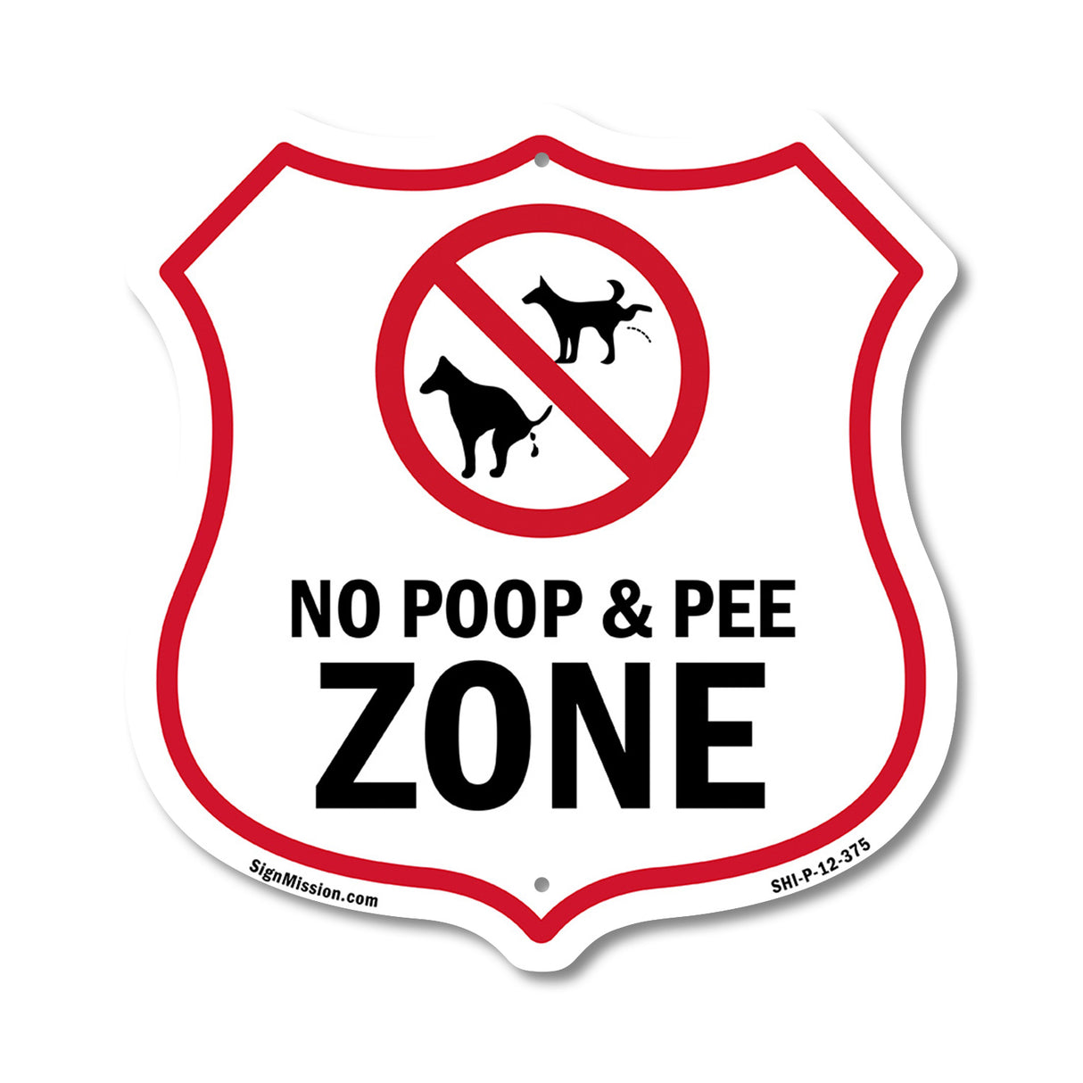 Dog Poop Shield Sign No Poop & Pee Zone