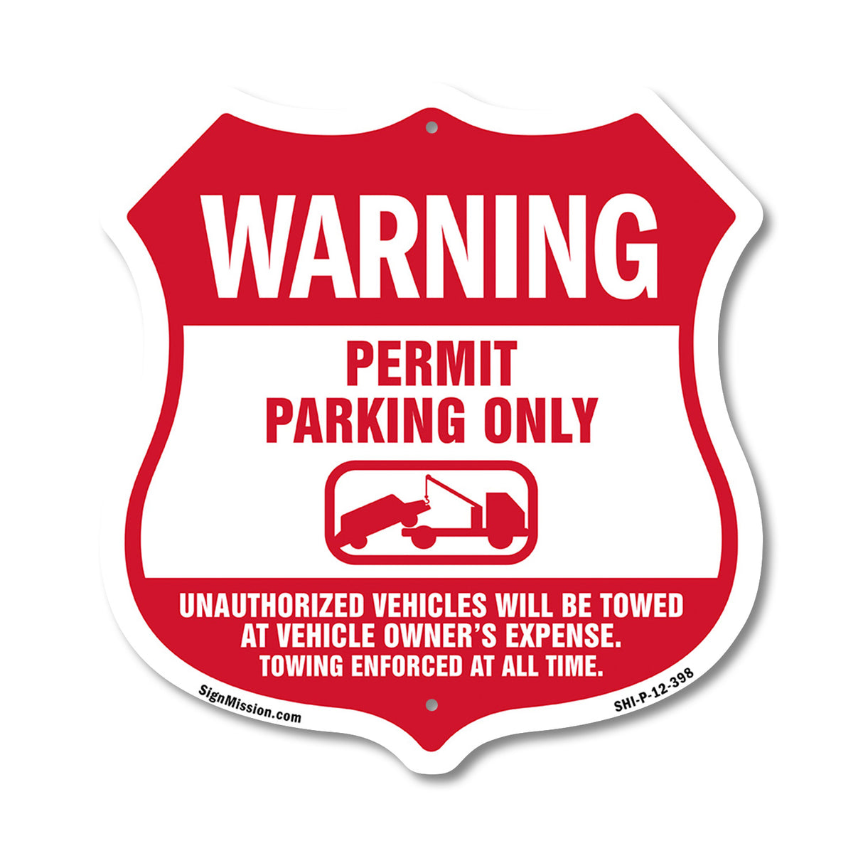 No Parking Without Permit Warning Permit Parking Only Unauthorized Vehicles Will Be Towed At Vehicle Owners Expense