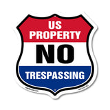 No Trespassing Shield Sign U.S. Property No Trespassing