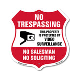 No Trespassing Sign This Property Is Protected By Video Surveillance No Salesman No Soliciting
