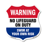 Pool Warning Shield Sign No Lifeguard On Duty Swim At Your Own Risk