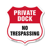 Private Dock Shield Sign No Trespassing