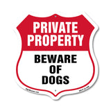 Private Property Shield Sign Beware Of Dogs